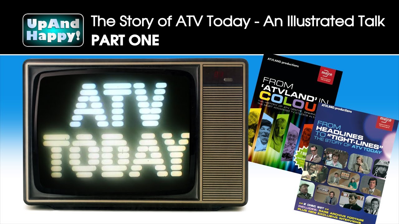 The Story of ATV Today - An Illustrated Talk (Part 1)