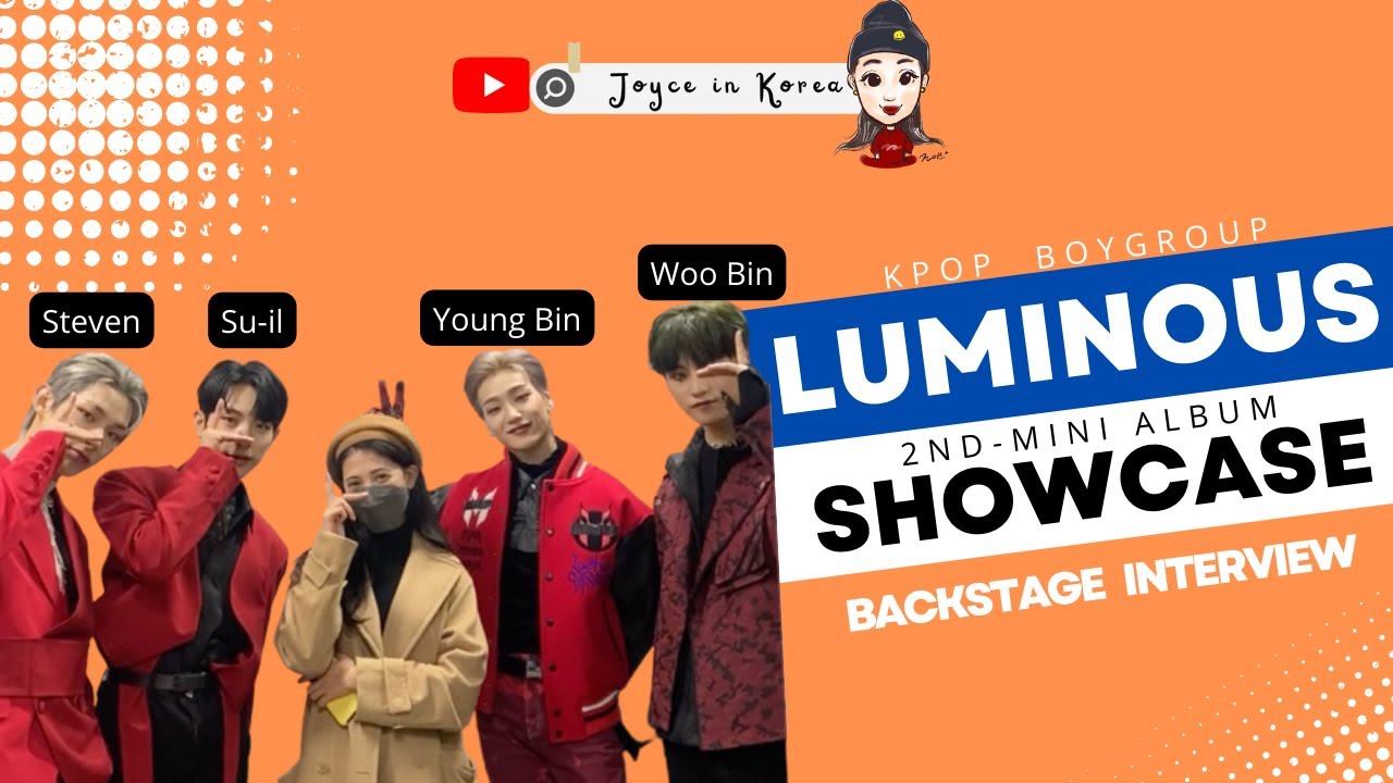 Backstage Interview with Kpop Idol - LUMINOUS!
