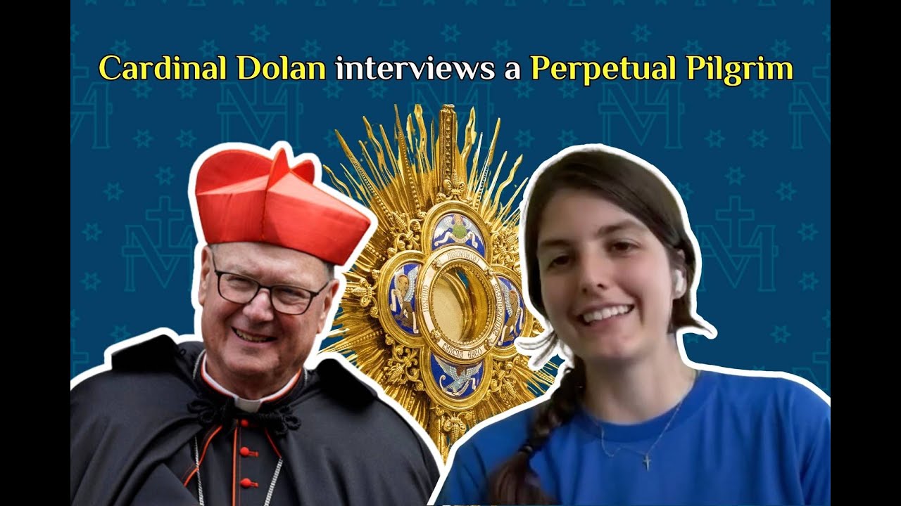 Conversation with Cardinal Dolan | New York Perpetual Pilgrim | National Eucharistic Pilgrimage