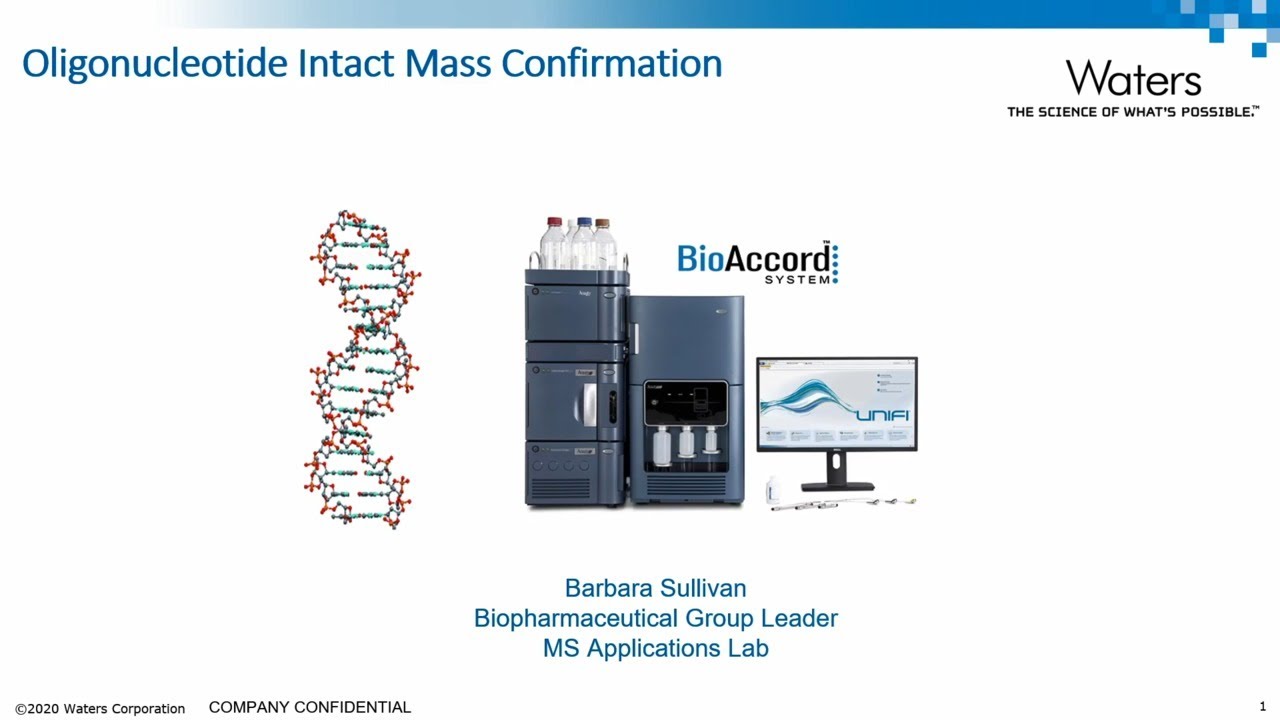 Oligonucleotide Intact Mass Confirmation on the BioAccord System LC/MS System