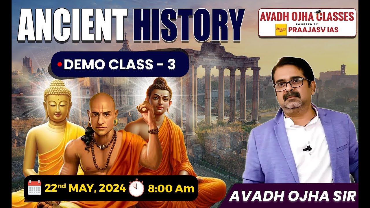 GS Foundation | Ancient History | Demo Class 3 | By Avadh Ojha Sir #avadhojha #ancienthistory
