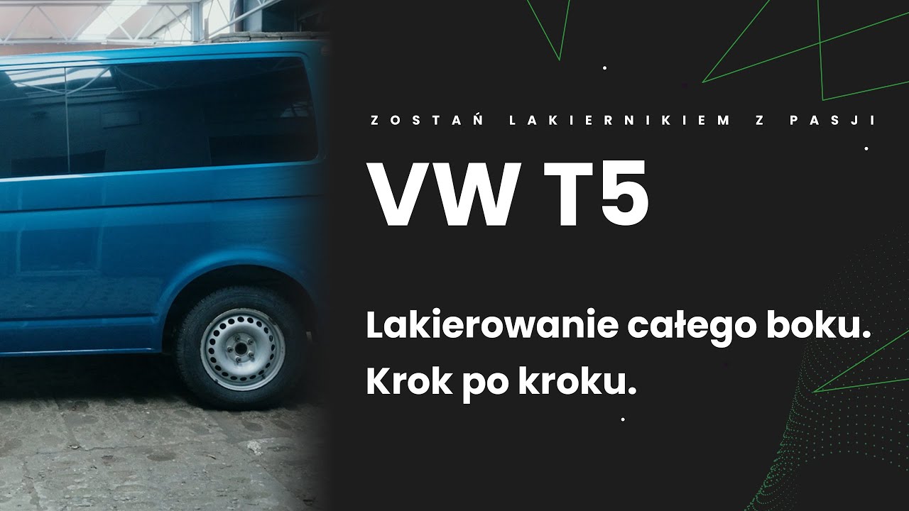 WV T5. Lakiernik z pasji. Lakierowanie całego boku. Krok po kroku.