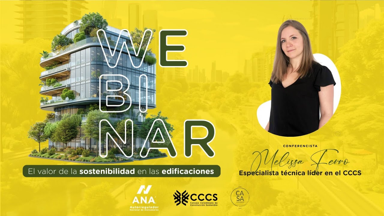 #WebinarANA El valor de la sostenibilidad en las edificaciones