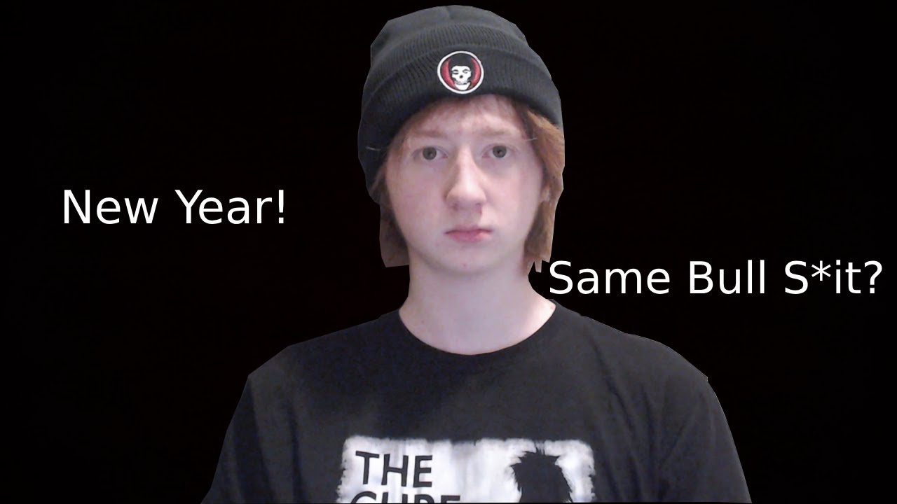 Vlog #0 New Year! Same Bull S*it?