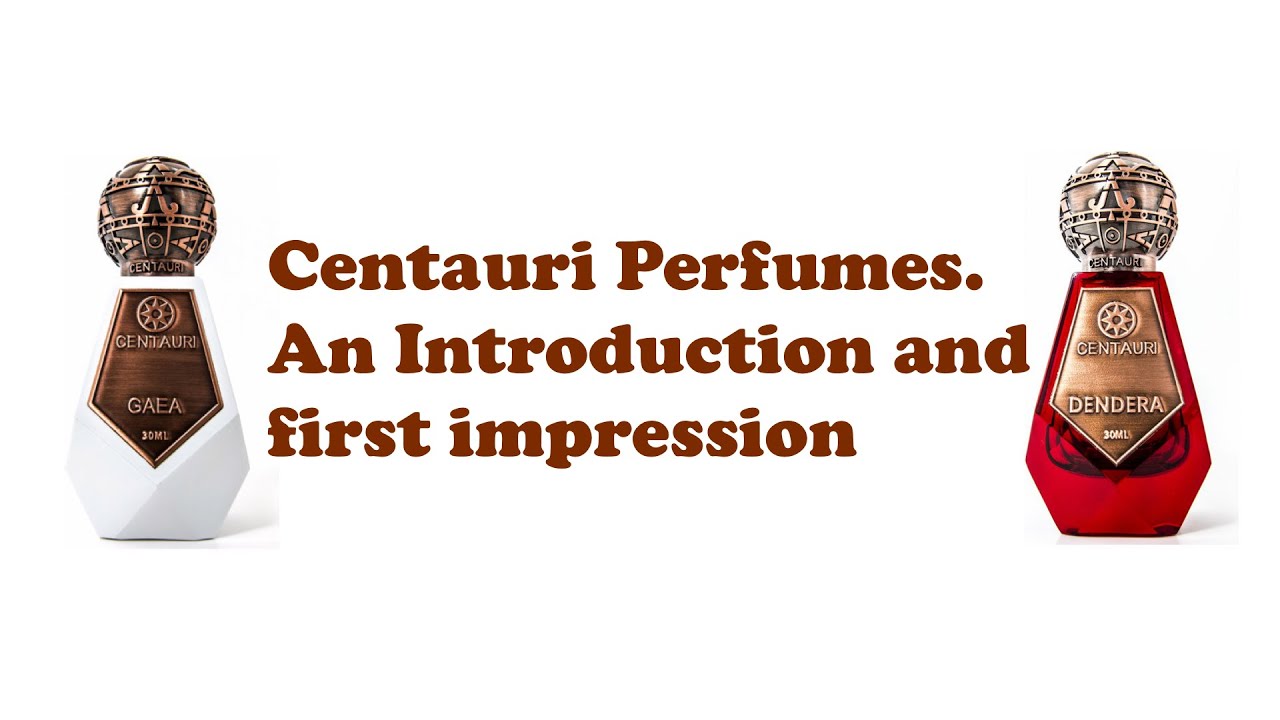Centauri Perfumes. An Introduction and first impression