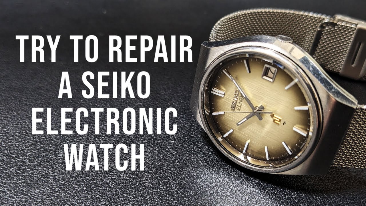 Try To Repair A Seiko Elnix 0702A - An Electronic Watch From 1970s