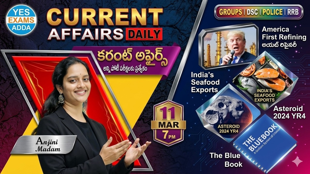🌍Daily Current Affairs Telugu | 11 March 2026_Useful For all competitive exams🔴LIVE @7PM