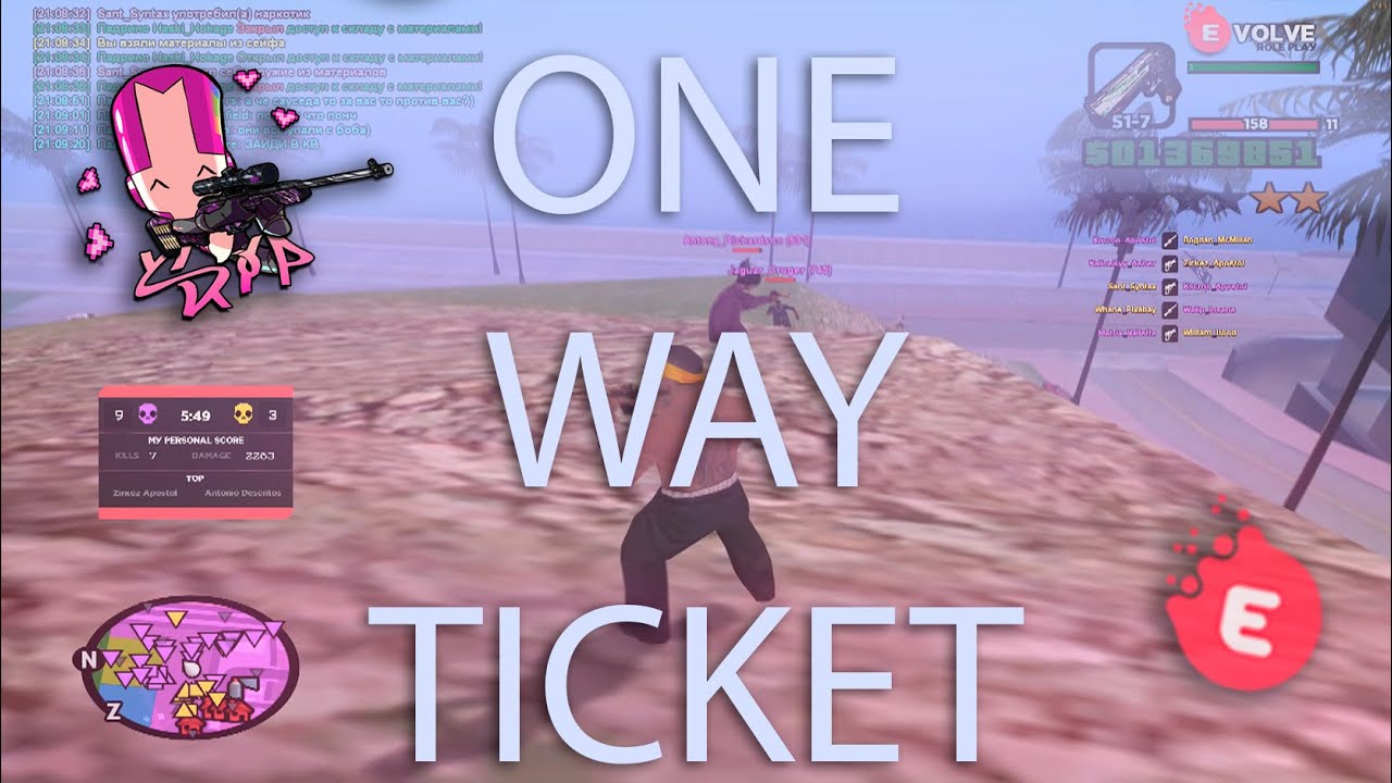 One Way Ticket 🎫 ft. Sant, Solzh [Evolve-RP]