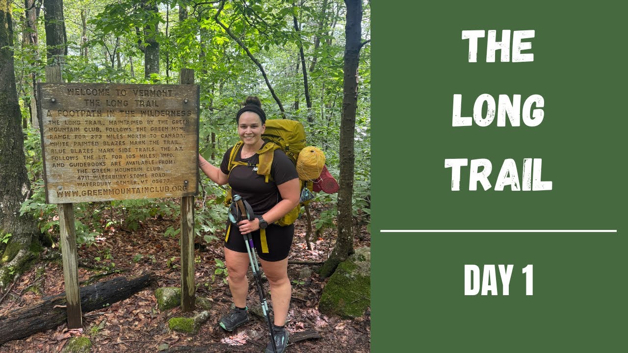 Day 1 of hiking The Long Trail
