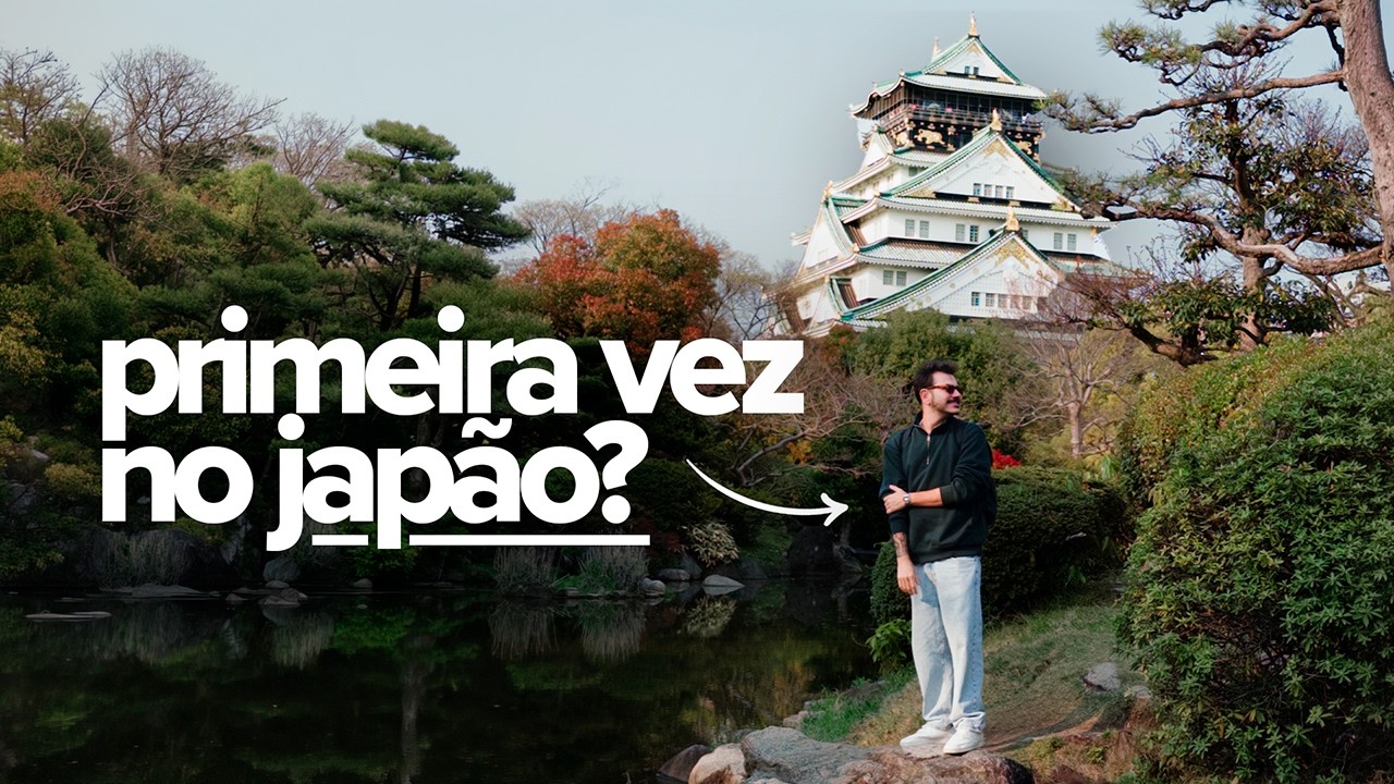 VIAGEM PRO JAP&Atilde;O: 12 coisas que voc&ecirc; PRECISA SABER antes de ir pra T&oacute;quio, Osaka, Kyoto e mais