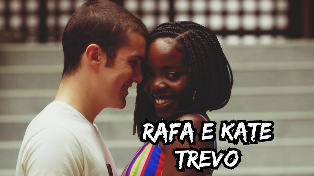 Rafa e Kate - Trevo