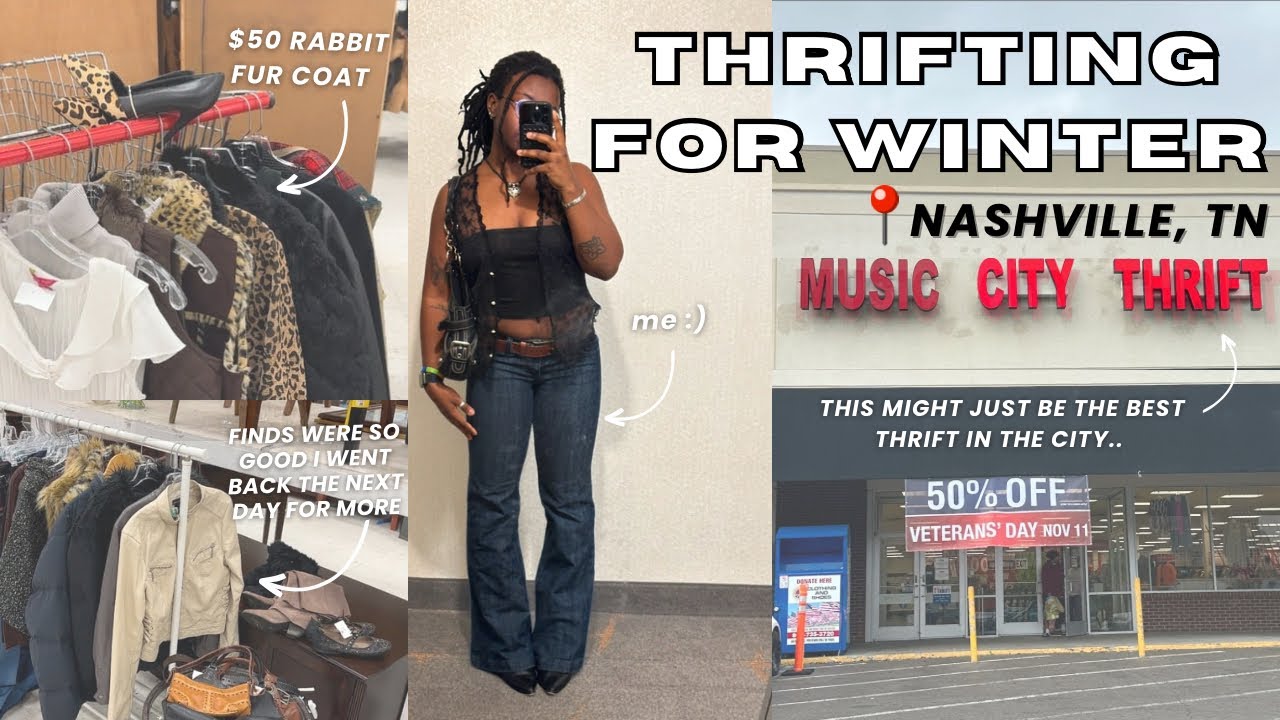 I THRIFTED MY DREAM WINTER WARDROBE 😍 || 📍MUSIC CITY THRIFT NASHVILLE TN