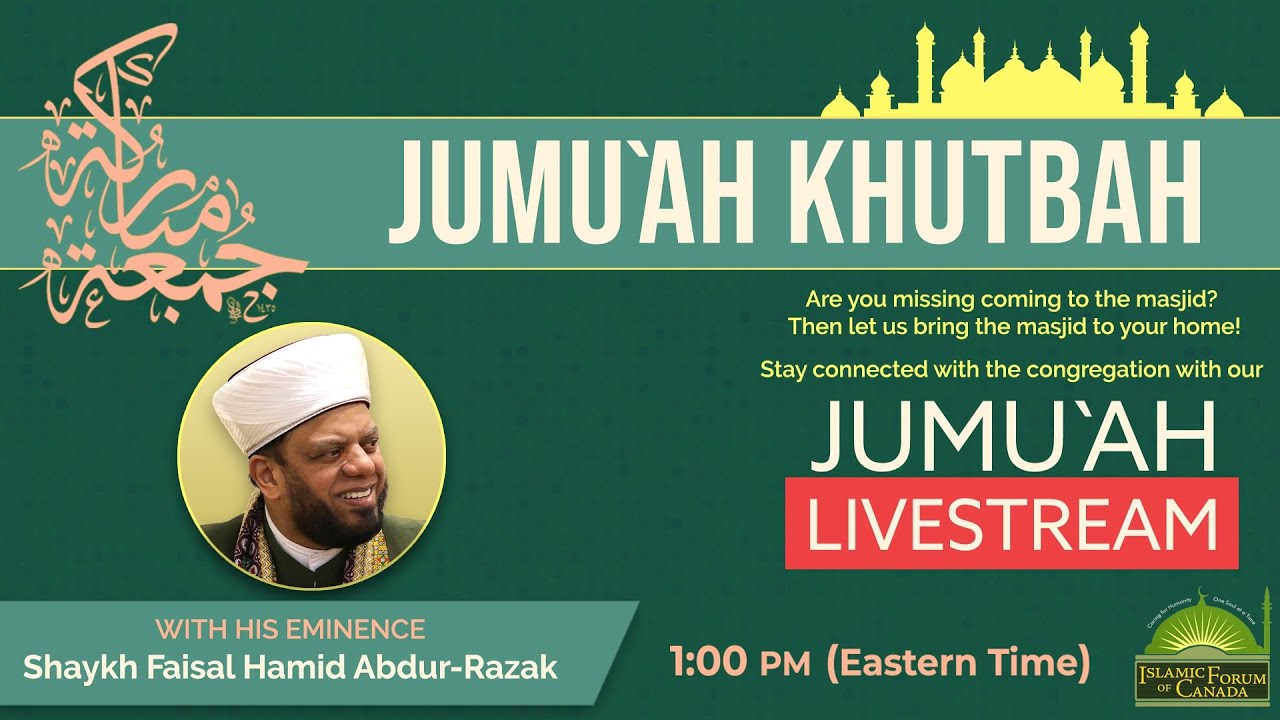 Special Jumu'ah Khutbah Livestream - 1st Jumu`ah of Sha'ban - 1447 / January-16-2025