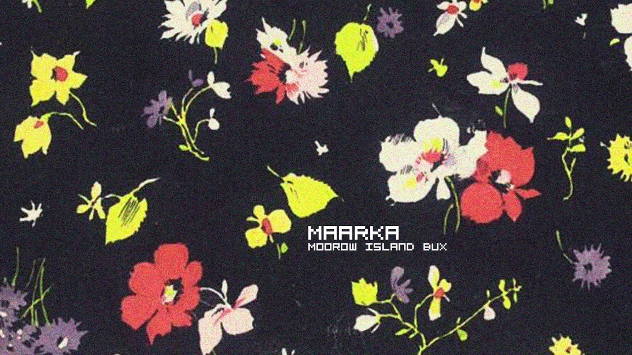 Maarka - Moorow Island Bux (Somesan Remix)