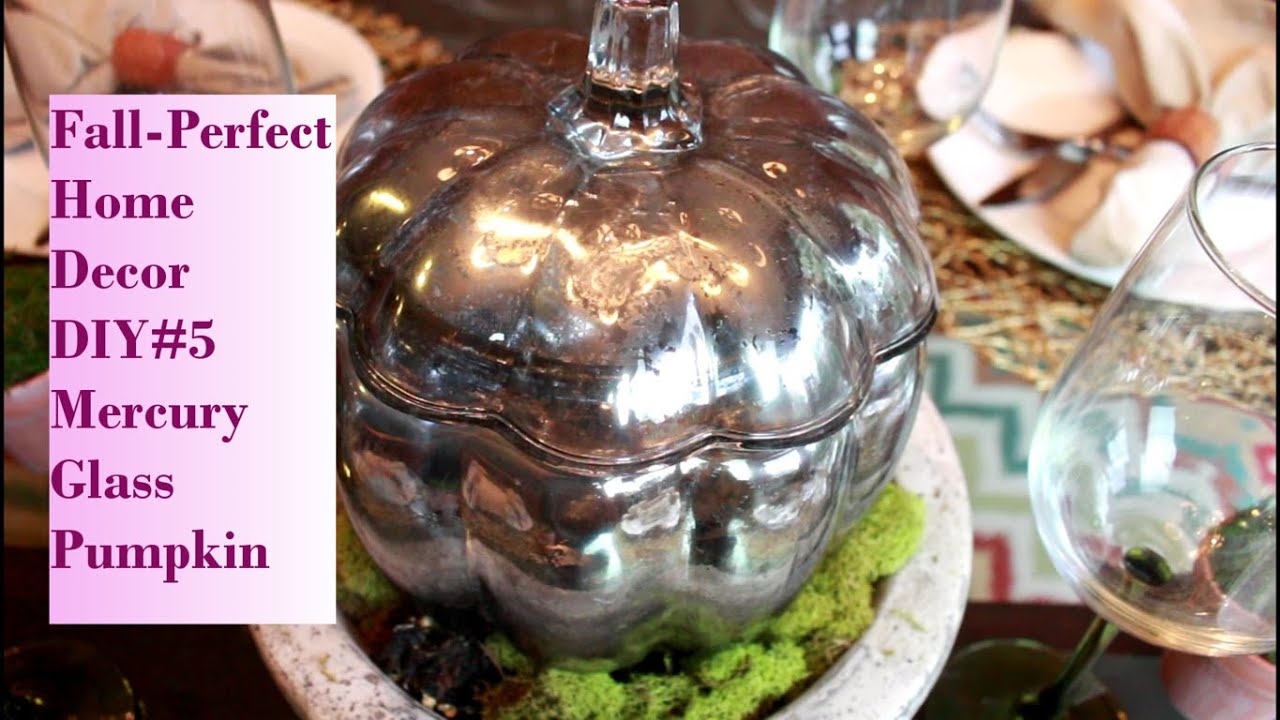 Fall-Perfect Home Decor DIY #5 Mercury Glass Pumpkin