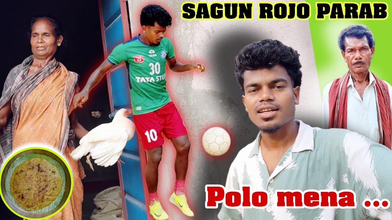 Sagun Rojo parab ho polomena