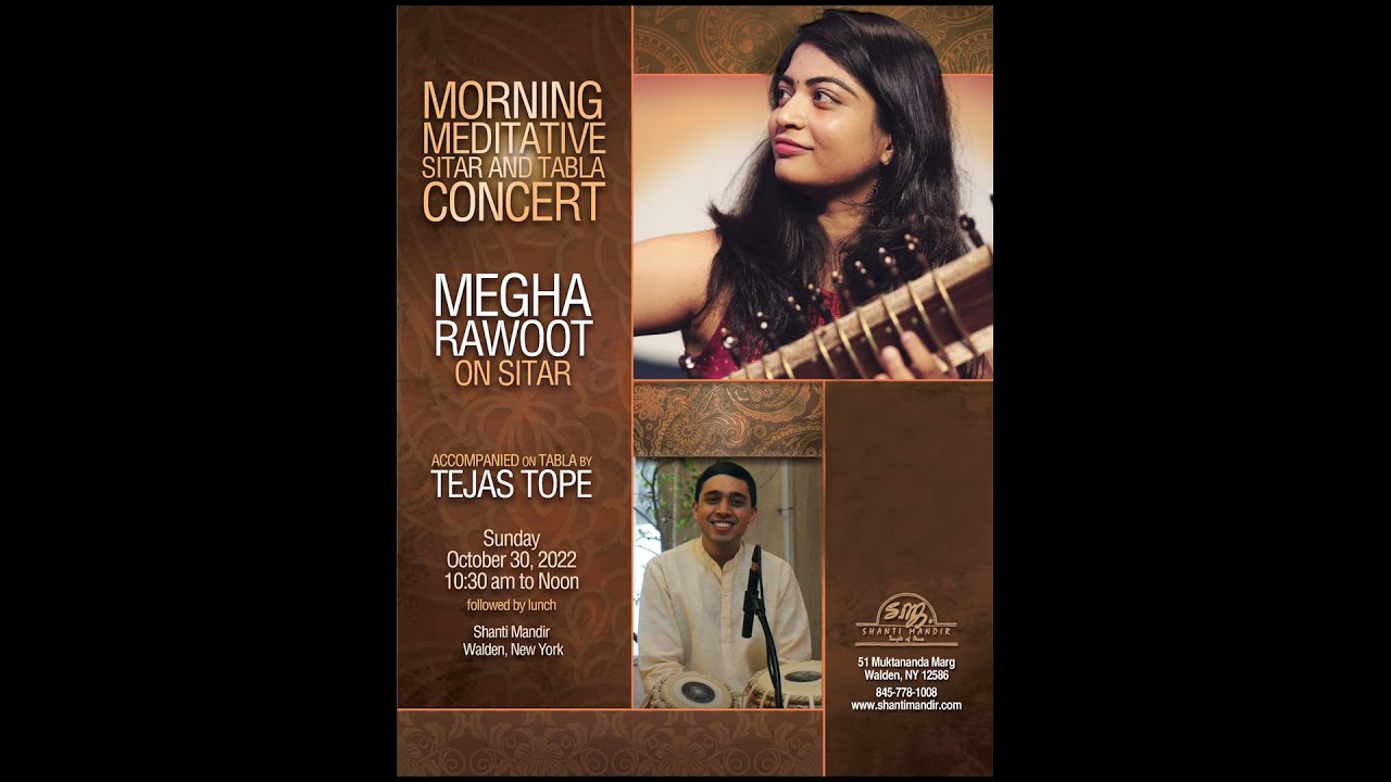 Meditative Sitar & Tabla Concert | Megha Rawoot on Sitar | Accompanied on Tabla by Tejas Tope