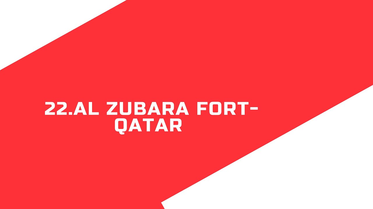 22  AL ZUBARA