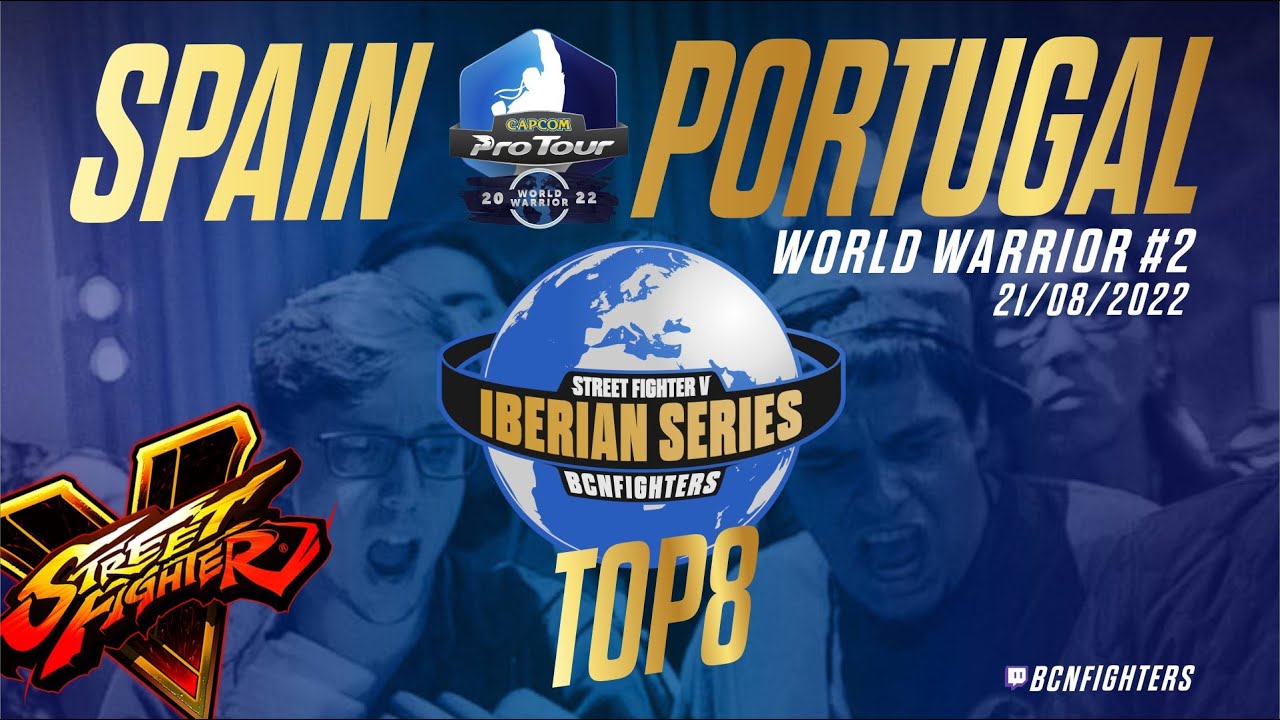 SFV Online Tournament TOP8 | CPTWW2022 Spain & Portugal | IBERIAN SERIES #2