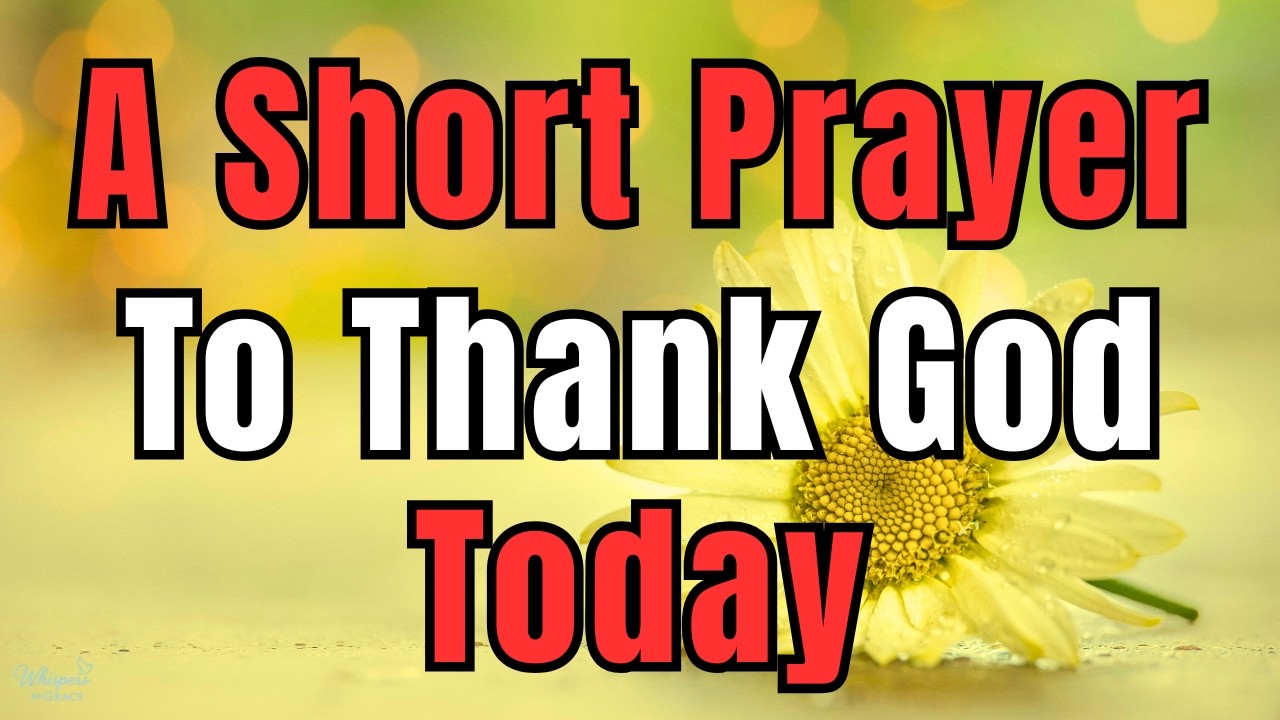 Morning Prayer to Start your Day with God | Prayer for Daily God's Blessings