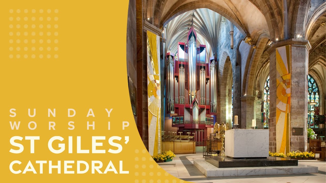 Morning Service from St Giles' Cathedral at 9.30am for the 4th of May