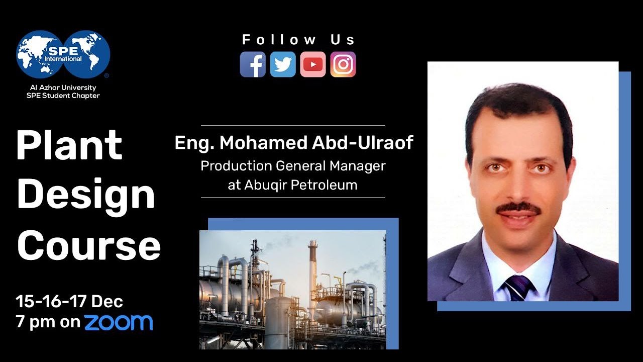 Plant Design | Session 3 | Eng. Mohamed Abd-Ulraof