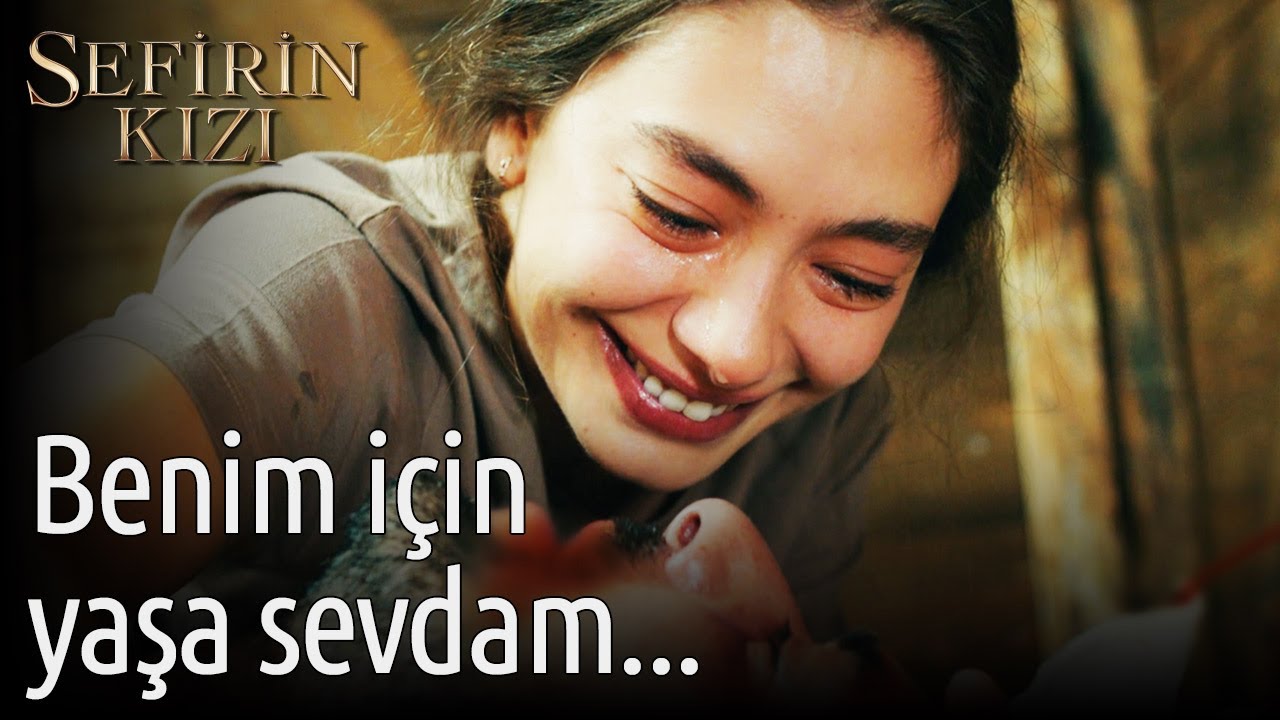 Sefirin Kızı 26. Bölüm - Benim İçin Yaşa Sevdam...