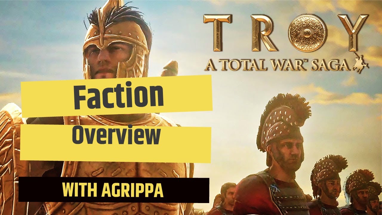 Troy A Total War Saga: краткий обзор фракций