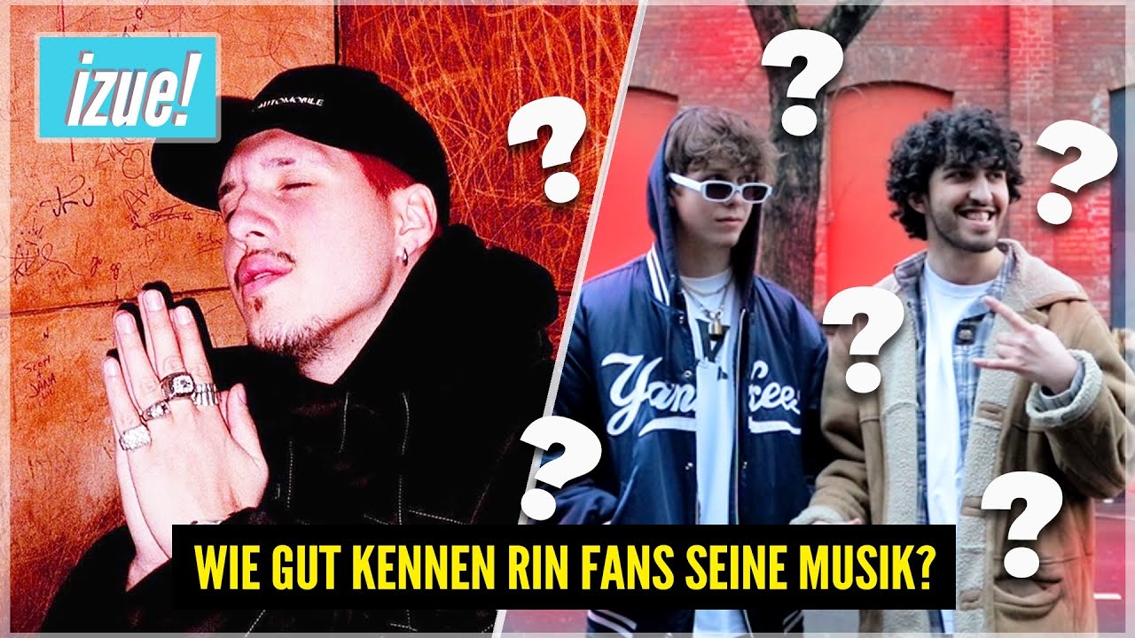WIE GUT KENNEN RIN FANS SEINE MUSIK? - Straßenumfrage