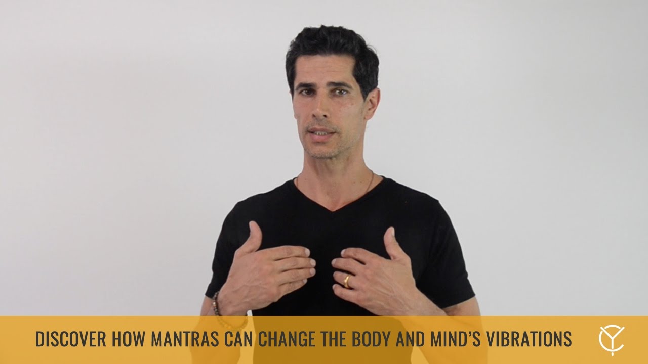 Mantras Can Change The Body And Mind's Vibrations