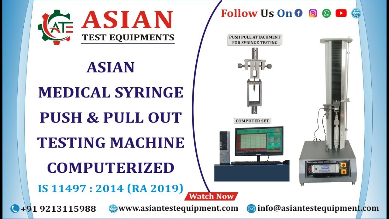 Medical Syringe Push & Pull Out Tester | Asian Syringe Pull Out Test | Computerized Tensile Tester|