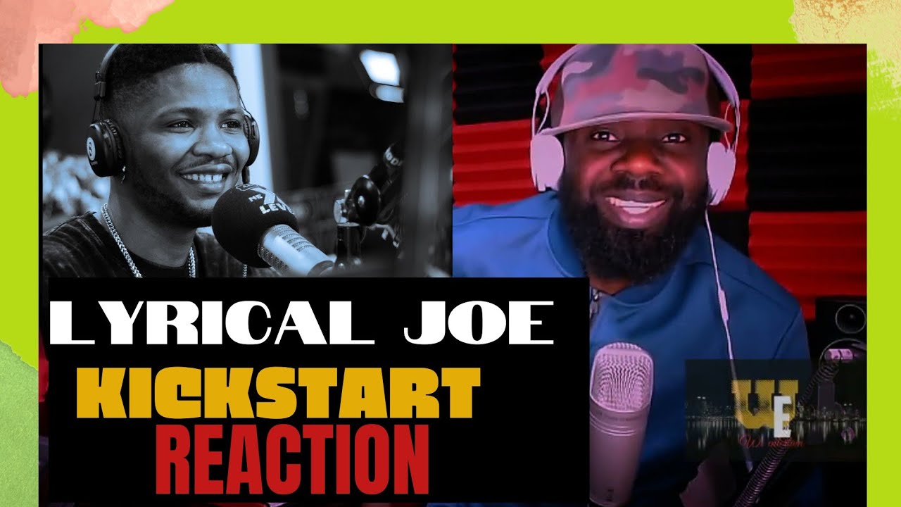 Lyrical joe - KICKSTART (freestyle) Reaction!!