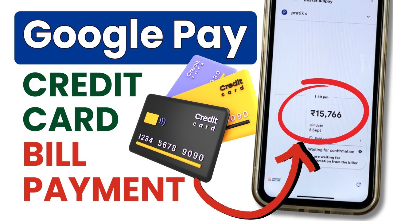 Google Pay Credit Card Bill Payment