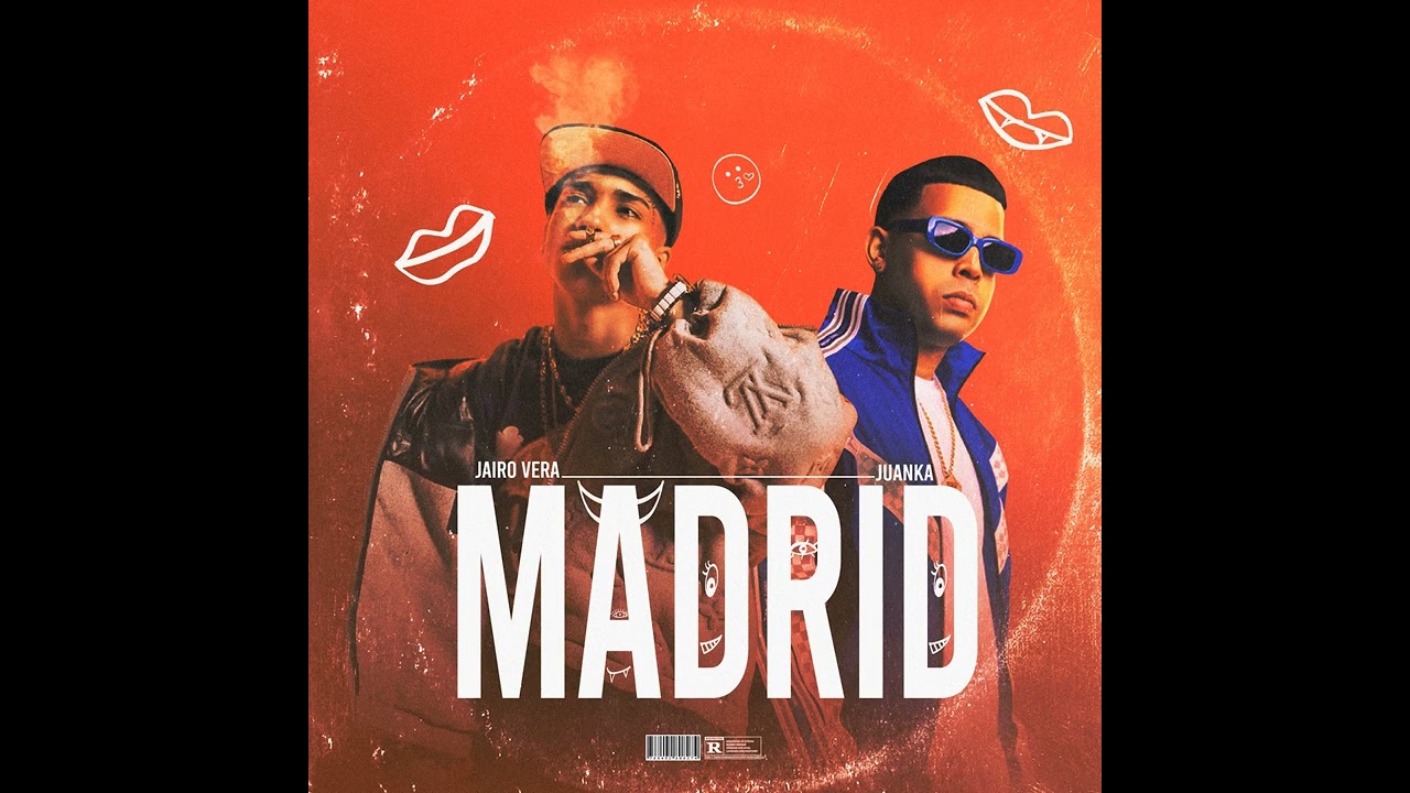 Madrid - Jairo Vera Ft. Juanka ( Audio Oficial )