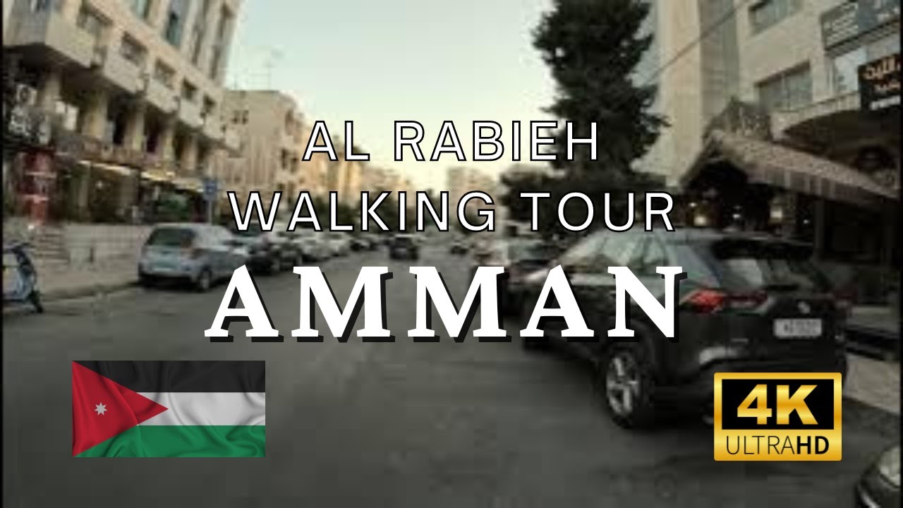 Amman,Jordan Walking Tour in Al - Rabieh District Part 1 مشي في حي الرابية عمان,الأردن I 4K HDR