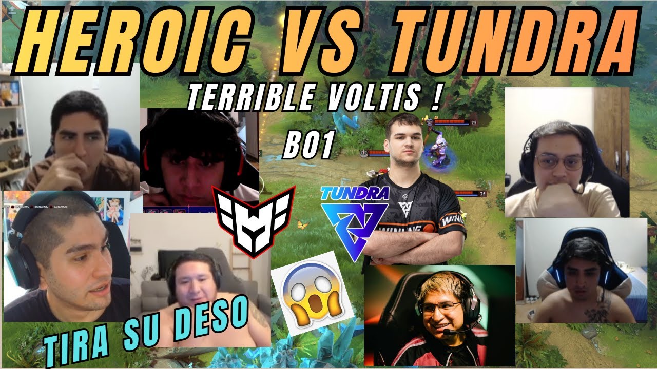 ⭐ HEROIC vs TUNDRA — PARTIDAZA y FULL RISAS 🔥TIRA LA DESO!!
