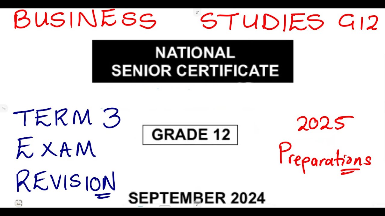 Grade 12 Business studies Term 3 Exam Revision - 2025 Exam Preparations @mathszoneafricanmotives