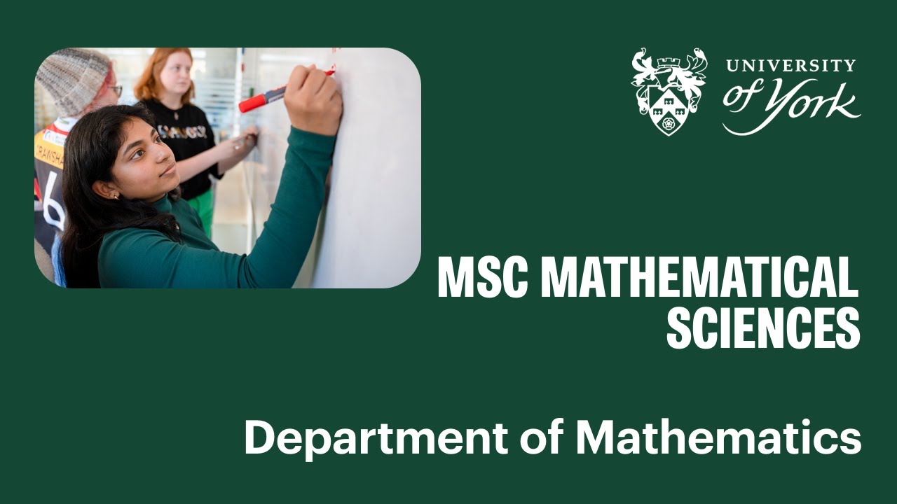 MSc Mathematical Sciences at the University of York