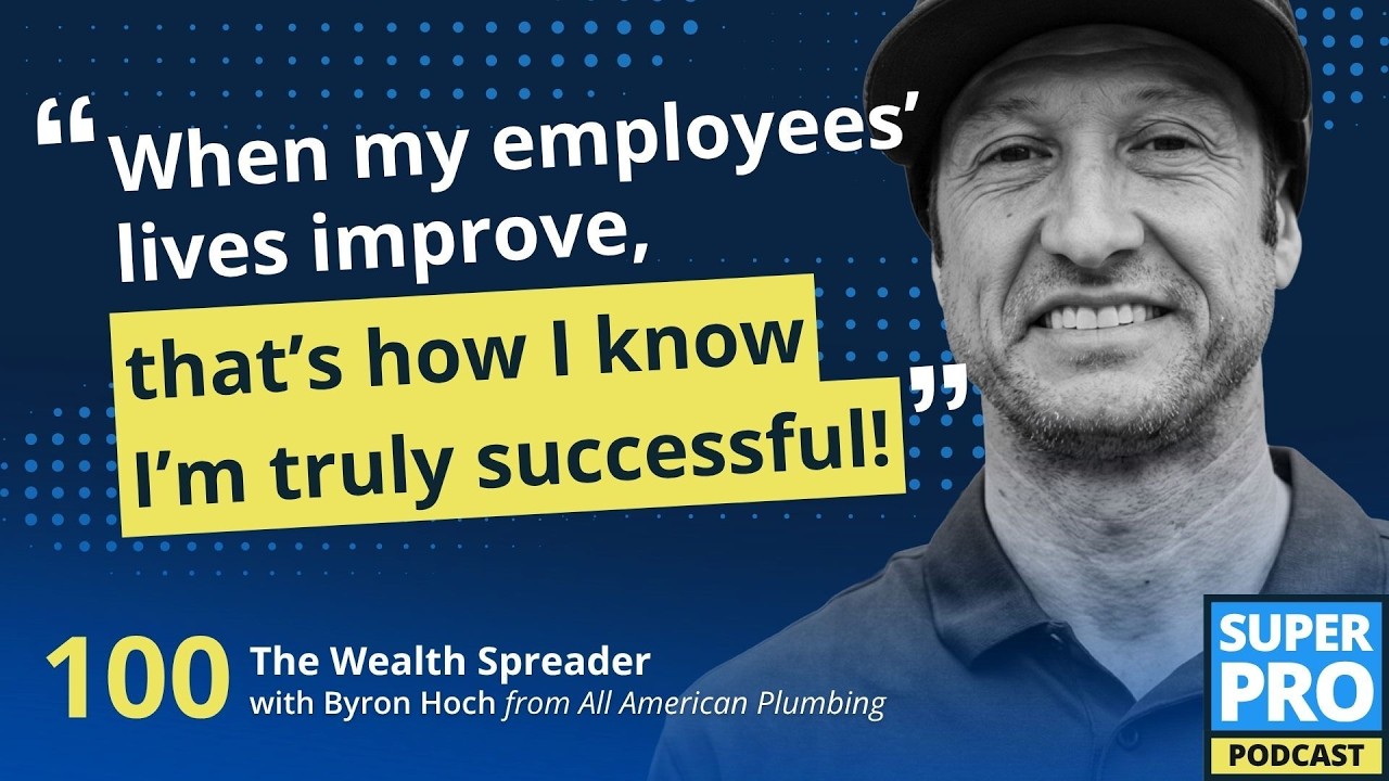 Superpro Podcast #100: The Wealth Spreader - Byron Hoch