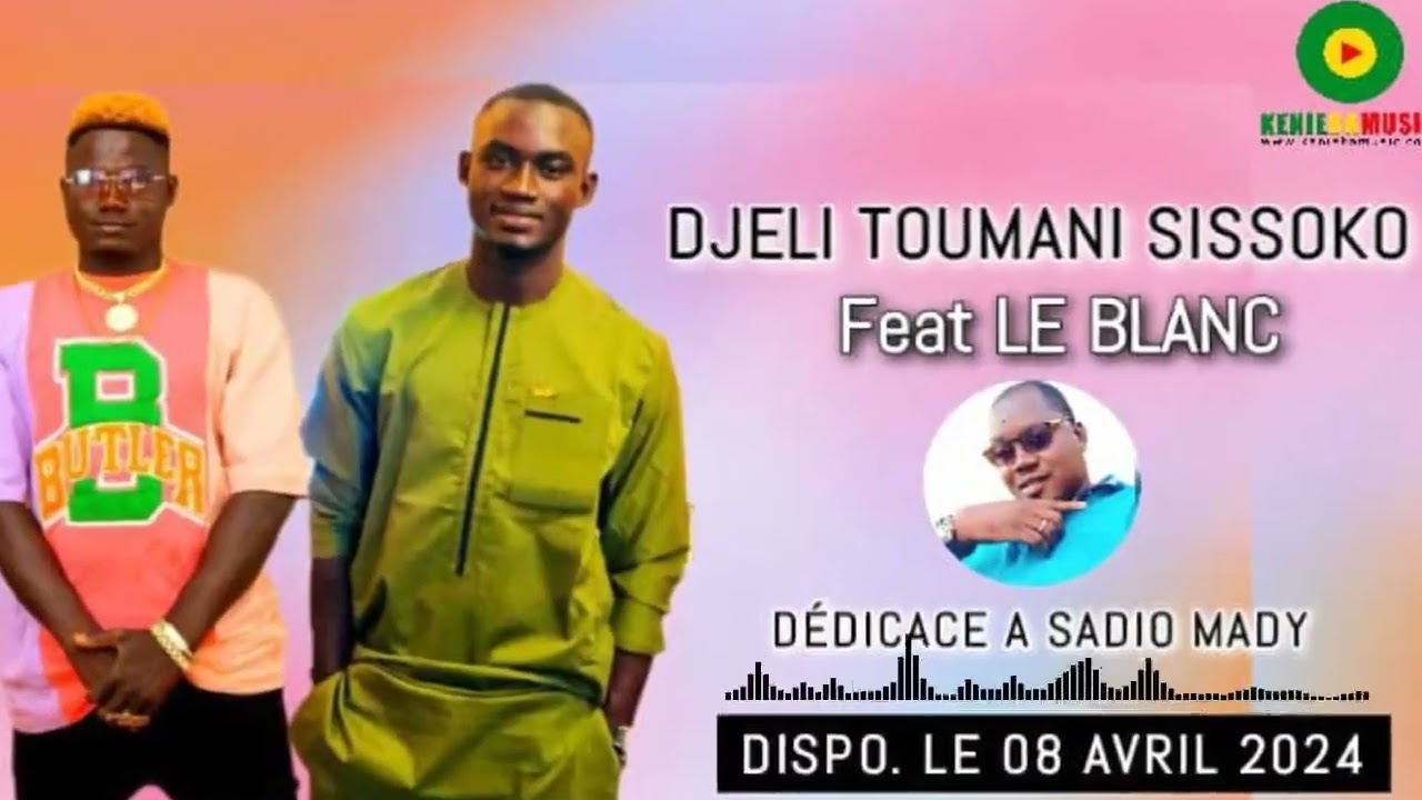 DJELI TOUMANI SISSOKO FEAT LE BLANC DÉDICACE A SADIO MADY