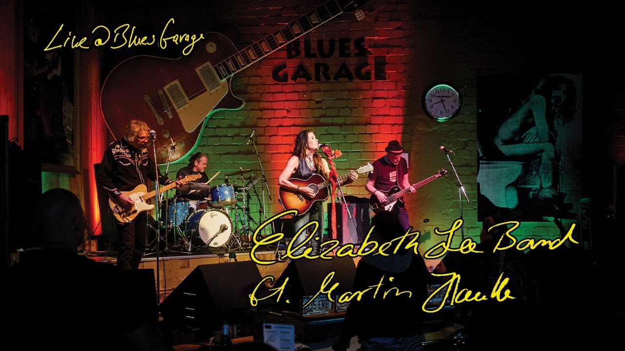 Elizabeth Lee Band ft. Martin Hauke - Blues Garage - 20.05.2022