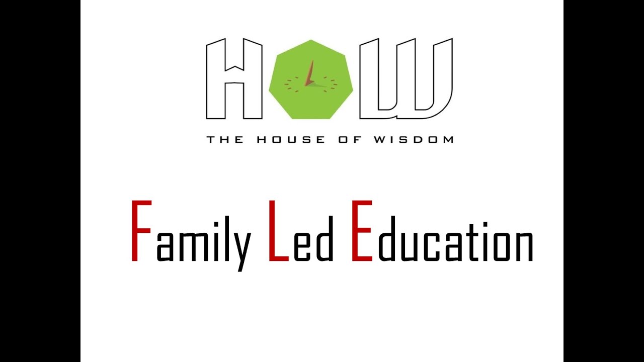Developing a Curriculum for Family Led Education