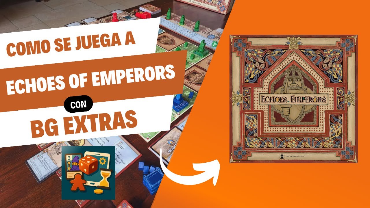 Cómo jugar a ECHOES OF EMPERORS ⚔️ + Traducción al Español con BG EXTRAS 📱
