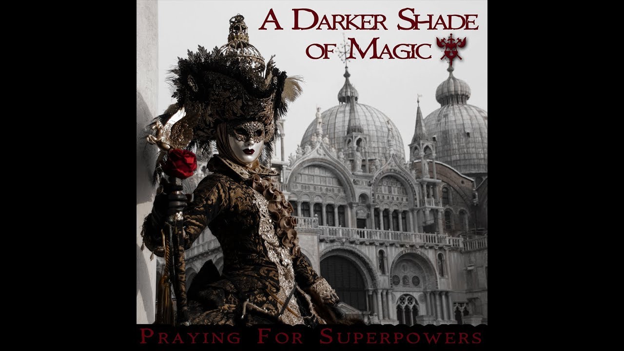 A Darker Shade of Magic