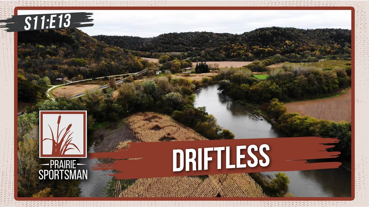 Driftless | Prairie Sportsman (S11:E13)