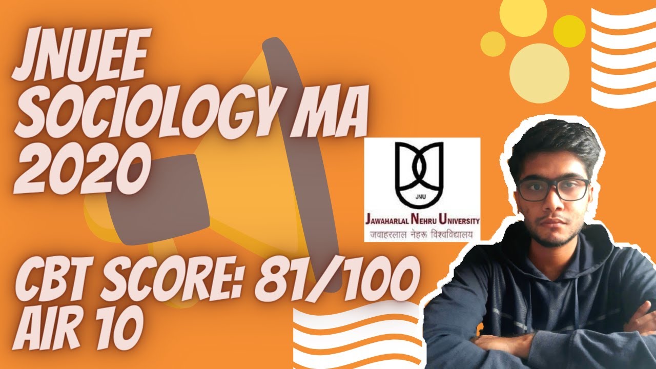 JNUEE MA Sociology 2020 | AIR 10 | 81/100 | Strategy and Tips | Aman Kumar