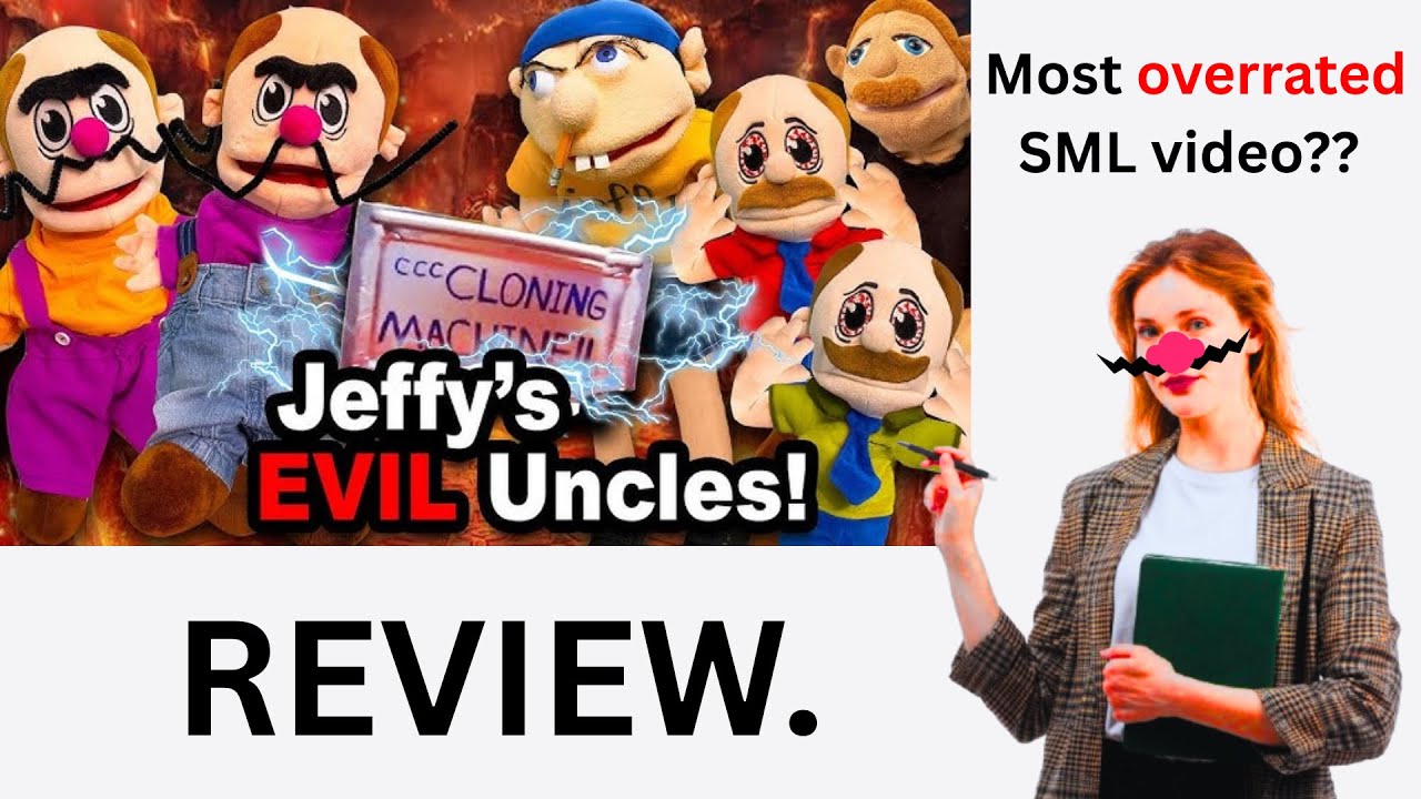 SML Movie: Jeffy's Evil Uncles! *REVIEW*