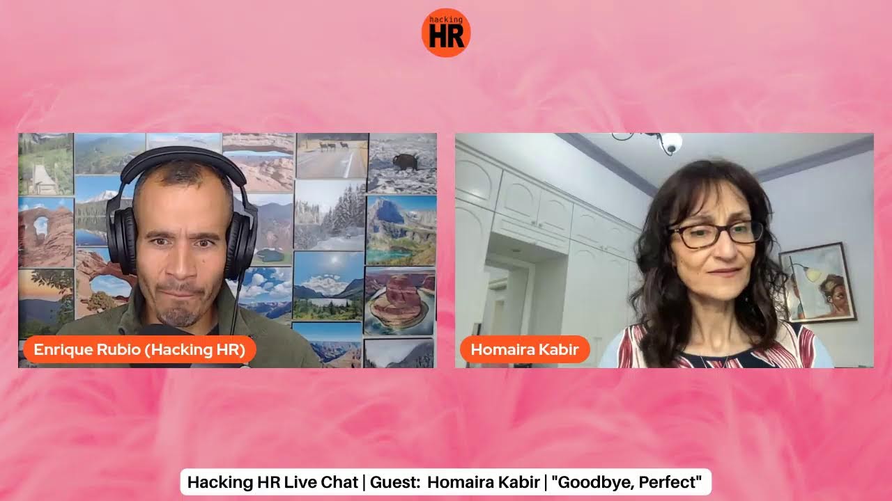 Hacking HR's LinkedIn Live with Homaira Kabir: 