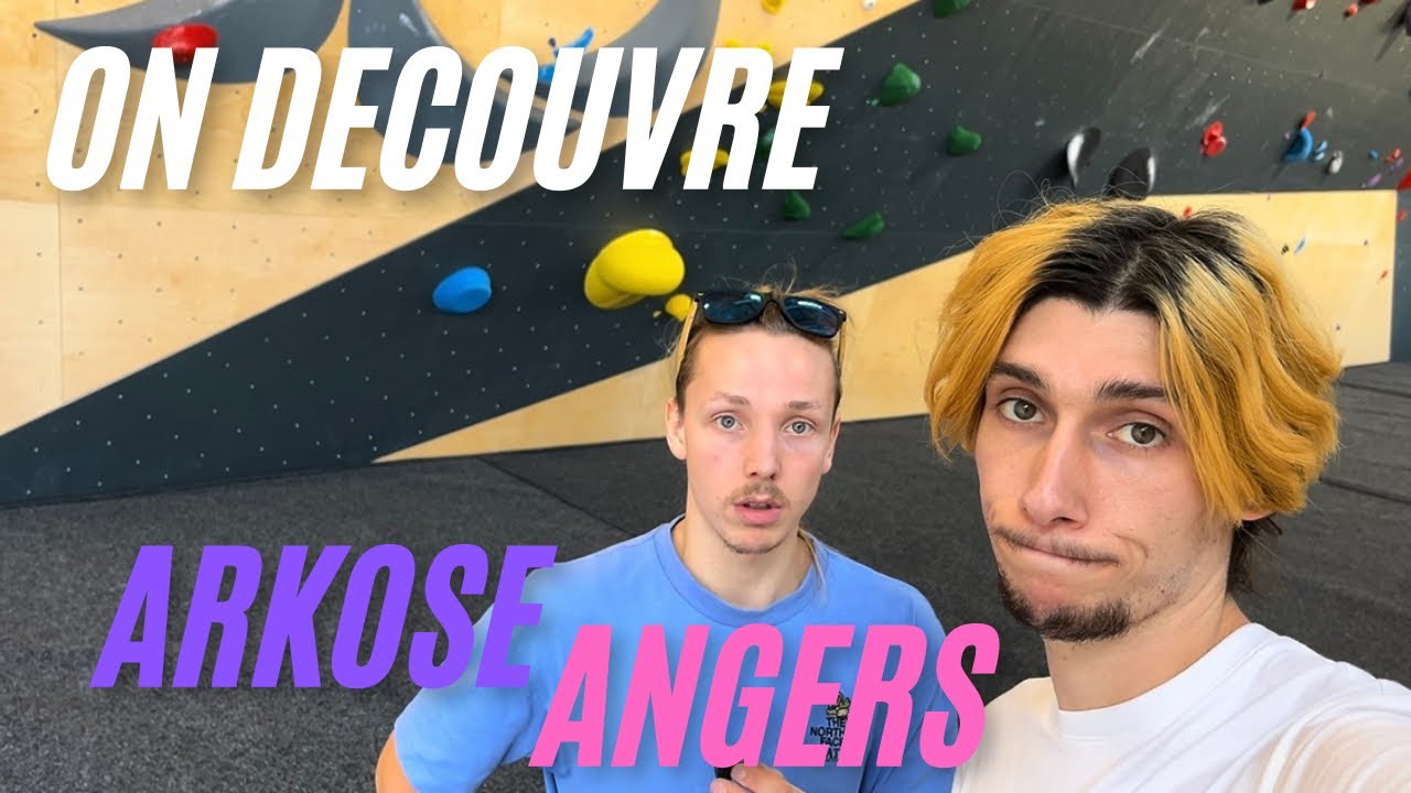 On découvre Arkose Angers