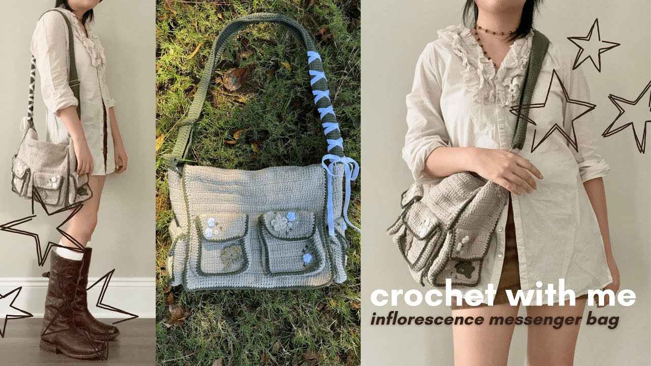 crochet the inflorescence messenger bag with me ⋆｡°✩